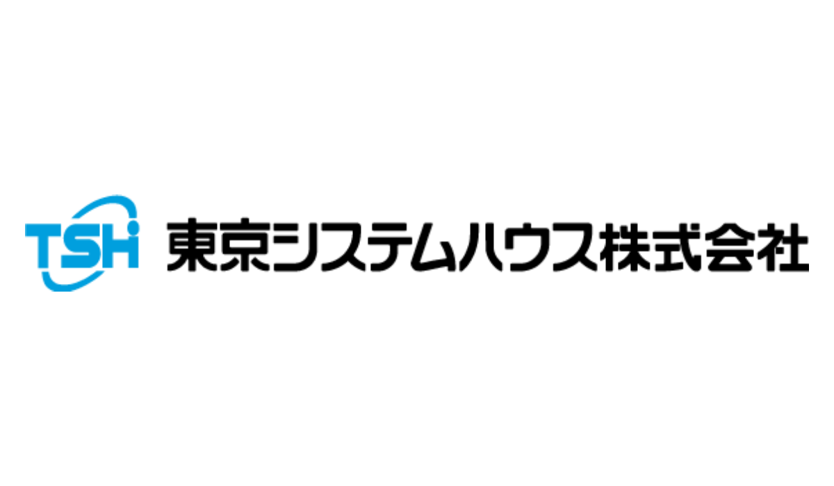 TOKYO SYSTEM HOUSE Co., Ltd.
